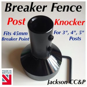 Breaker Fence Post Knocker  for 3", 4 " , 5 " Posts - JCB, Digger, CAT, KUBOTA